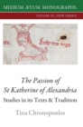 The Passion of St Katherine of Alexandria - Book