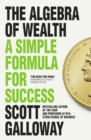The Algebra of Wealth : A Simple Formula for Success - Book