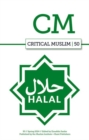 Critical Muslim 50 : Halal - Book