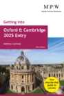 Getting into Oxford and Cambridge 2025 Entry - Book