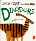 Quick Start: Dinosaurs - Book