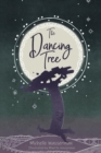 The Dancing Tree - Book