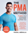The PMA Method : Stronger, Leaner, Fitter in 14 days... - eBook