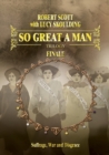 So Great A Man : Finale - Book