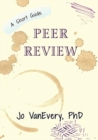 Peer Review : A Short Guide - Book