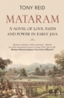 Mataram : A novel of love, faith and power in early Java - eBook