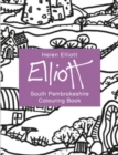 Helen Elliott Concertina Colouring Book: South Pembrokeshire - Book