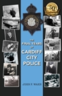 The Final Years of Cardiff City Police - Book