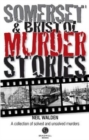Somerset & Bristol Murder Stories - Book