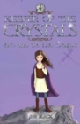Keeper of the Crystals : Eve and the Last Dragon 4 - Book