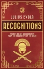 Recognitions : Studies on Men and Problems from the Perspective of the Right - Book