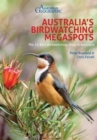 Australia's Birdwatching Megaspots - Book