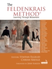 The Feldenkrais Method : Learning Through Movement - Book