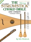 The Strumstick Chord Bible : D & G Tunings 1,156 Chords - Book