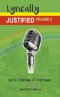 Lyrically Justified : Volume 2 - Book