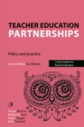 Teacher Education Partnerships : Policy and Practice - eBook