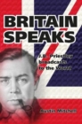 Britain Speaks : J.B. Priestley Takes On The Nazi War Machine - Book