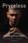 Pryceless : The Leon Pryce Story - Authorised Autobiography - Book
