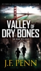 Valley of Dry Bones : Hardback Edition - Book