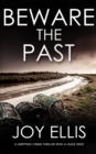 BEWARE THE PAST a gripping crime thriller with a huge twist - Book