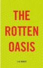 The Rotten Oasis - Book
