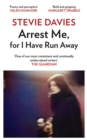 Arrest Me for I Have Run Away - eBook