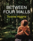 Between Four Walls - Book