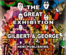 Gilbert & George: The Great Exhibition - Book