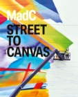 MadC : Street to Canvas - Book