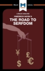 An Analysis of Friedrich Hayek's The Road to Serfdom - Book