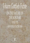 On the Nature of the Scholar and Its Manifestations - Book