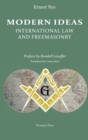 Modern Ideas : International Law and Freemasonry - Book
