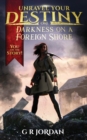 Darkness on a Foreign Shore : Unravel Your Destiny Book 1 - Book