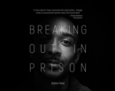 Breaking Out in Prison - Book