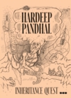 Hardeep Pandhal: Inheritence Quest - Book