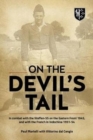 On the Devil's Tail : In Combat with the Waffen-Ss on the Eastern Front 1945, and with the French in Indochina 1951-54 - Book