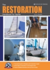 The Restoration Handbook for Yachts : The Essential Guide to Fibreglass Yacht Restoration & Repair - Book