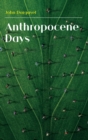 Anthropocene Days - Book