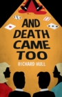 And Death Came Too - Book