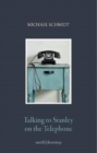 Talking to Stanley on the Telephone - Book