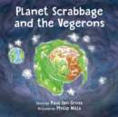Planet Scrabbage and the Vegerons - Book