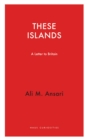 These Islands : A Letter to Britain - eBook