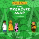 Ceri & Deri: The Treasure Map - Book
