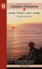 A Pilgrim's Guide to the Camino Finisterre : Including MuXia Circuit: Santiago - Finisterre - Muxia - Santiago - Book