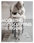 Modelling and Sculpting the Figure - Book