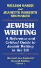 Jewish Writing : A Reference and Critical Guide to Jewish Writing in the UK 1 - Book