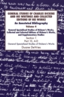 General Studies of Charles Dickens and His Writings and Collected Editions of His Works : An Annotated Bibliography - Book