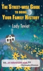 The Street-wise Guide To Doing Your Family History - Book