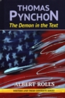 Thomas Pynchon : Demon in the Text - Book