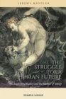 The Struggle for a Human Future : 5G, Augmented Reality and the Internet of Things - Book